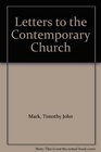 Letters to the Contemporary Church
