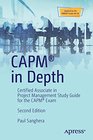 CAPM in Depth Certified Associate in Project Management Study Guide for the CAPM Exam