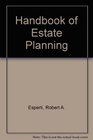 Handbook of Estate Planning