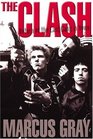 The Clash Return of the Last Gang in Town