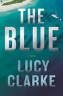 The Blue A Novel