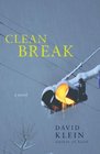 Clean Break A Novel