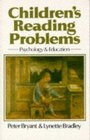 Children's Reading Problems Psychology and Education