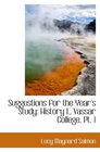 Suggestions for the Year's Study History I Vassar College Pt 1