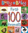 Busy Baby First 100 Animals