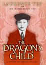 The Dragon's Child A Story of Angel Island