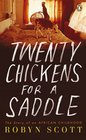 Twenty Chickens For A Saddle