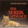 The Morris approach An insider's guide to cat care