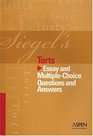 Siegel's Torts Essay and MultipleChoice Questions and Answers