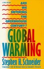 Global Warming Are We Entering the Greenhouse Century