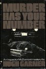 Murder has your number An Inspector McDumont mystery