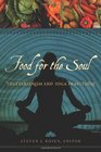 Food for the Soul Vegetarianism and Yoga Traditions