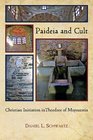 Paideia and Cult Christian Initiation in Theodore of Mopsuestia