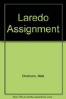 Laredo Assignment