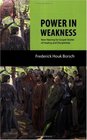 Power in Weakness New Hearing for Gospel Stories of Healing and Discipleship