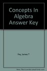 Concepts In Algebra Answer Key
