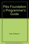 Piks Foundation C Programmer's Guide