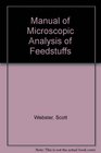 Manual of Microscopic Analysis of Feedstuffs Mineral Supplement