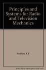 Principles and Systems for Radio and Television Mechanics