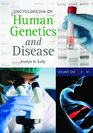 Encyclopedia of Human Genetics and Disease