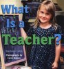 What Is A Teacher