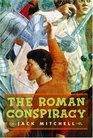 The Roman Conspiracy
