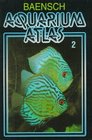 Aquarium Atlas Volume 2 (Baensch Freshwater)