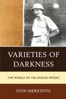Varieties of Darkness The World of The English Patient
