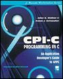 CpiC Programming in C An Application Developer's Guide to Appc/Book and Disk