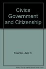 Civics Government and Citizenship