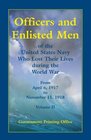 Officers and Enlisted Men of the United States Navy Who Lost Their Lives during the World War From April 6 1917 to November 11 1918 VOLUME 2