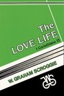 The Love Life I Corinthians 13