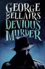 Devious Murder