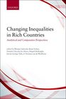 Changing Inequalities in Rich Countries Analytical and Comparative Perspectives