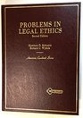 Problems in Legal Ethics