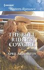 The Bull Rider's Cowgirl (Men of Raintree Ranch, Bk 3) (Harlequin Western Romance, No 1627)
