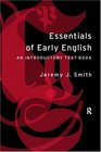 Essentials of Early English