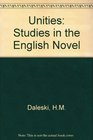Unities: Studies in the English Novel