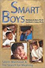 Smart Boys Talent Manhood and the Search for Meaning