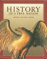 History Of A Free Nation Student Edition