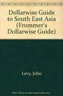 Frommer's Dollarwise Southeast Asia 19891990