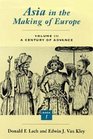Asia in the Making of Europe Volume III  A Century of Advance Book 1 Trade Missions Literature