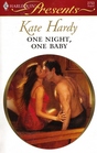 One Night, One Baby (Taken by the Millionaire) (Harlequin Presents, No 2753)