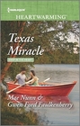 Texas Miracle  Deep in the Heart Bk 4  Harlequin Heartwarming No 121  Larger Print