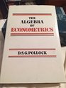 The Algebra of Econometrics