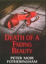 Death of a Fading Beauty