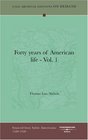 Forty years of American life  Vol 1