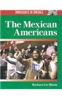 The Mexican Americans