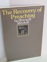 The Recovery of Preaching