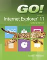 GO with Internet Explorer 11 Getting Started
